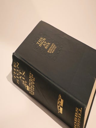 Item #48847 The Sign at Six. Stewart Edward White