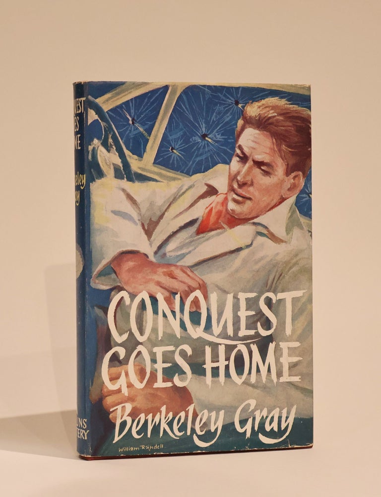 Item #48850 Conquest Goes Home. Berkeley Gray.