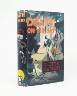 Item #4903 Death on the Set. Victor MacClure