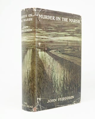 Item #4904 Murder on the Marsh. John Ferguson