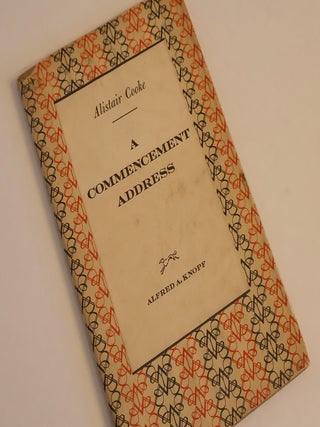 Item #49176 A Commencement Address. Alistair Cooke