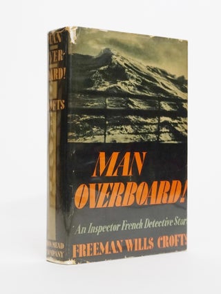 Item #4925 Man Overboard! Freeman Wills Crofts
