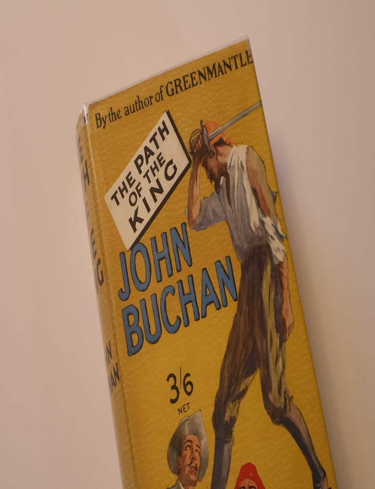 Item #49264 The Path of the King. John Buchan.