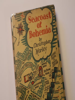 Item #49266 Seacoast of Bohemia. Christopher Morley