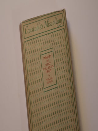 Item #49274 Memoirs of Mary Wollstonecraft (Constable's Miscellany No. 2). William Godwin