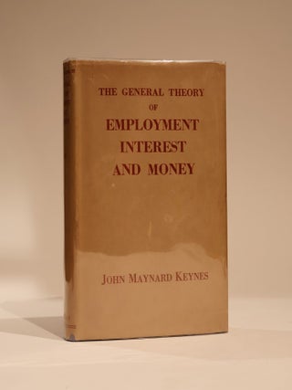 Item #49284 The General Theory of Employment, Interest and Money. John Maynard Keynes