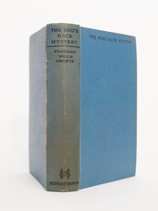Item #4930 The Hog's Back Mystery. Freeman Wills Crofts