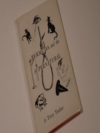 Item #49331 Bermuda and the Supernatural. Terry Tucker