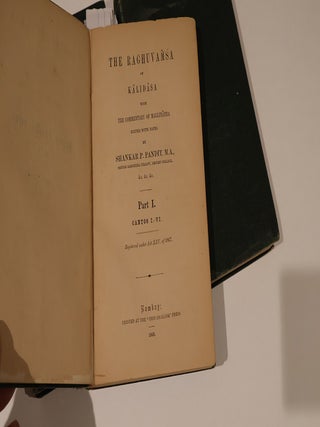 The Raghuvamsa of Kalidasa : with the commentary of Mallinatha, edited with notes by Shankar P. Pandit. 3 Volumes. Bombay Sanskrit Series, no. 5, 8, 13