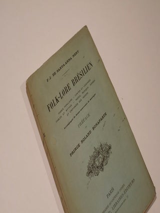 Item #49347 Folk-Lore bresilien : Poesie populaire-contes et legendes-fables et mythes-poesie,...