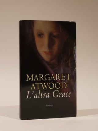 Item #49402 L'altra Grace (Alias Grace). Margaret Atwood