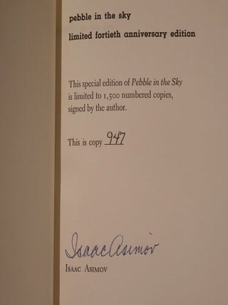 Pebble in the Sky. Fortieth Anniversary Edition (Signed & Limited)
