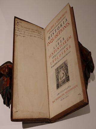 Historia Inquisitionis. Cum Subjungitur Liber Sententiarum Inquisitionis Tholocanae Ab anno Christi MCCCVII ad annum MCCCXXXIII