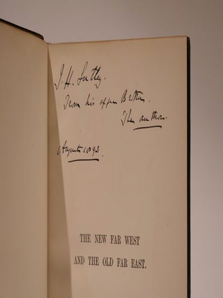 The New Far West and the Old Far East, Being Notes of a Tour in North America, Japan, China, Ceylon, Etc.