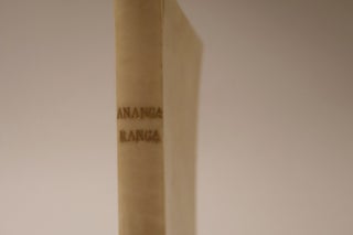 The Hindu Art of Love (Ars Amoris Indica) or Ananga-Ranga (Stage of the Bodiless One)