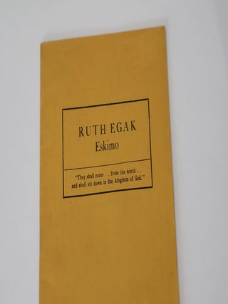 Item #49600 Ruth Egak Esmiko. From Superstition to Holiness. Ruth Egak, Martha Hunnicutt