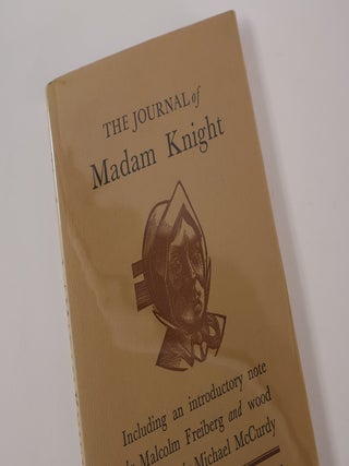 Item #49666 The Journal of Madam Knight. Sarah Kemble Knight, Malcolm - Introduction Freiberg