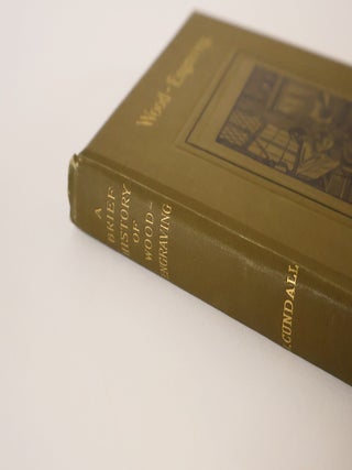 A Brief History of Wood-Engraving from its Invention