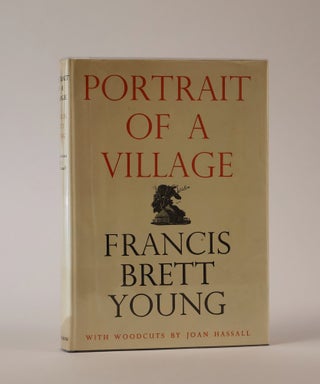Item #49688 Portrait of a Village. Francis Breet Young