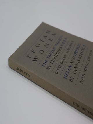 Trojan Women. The Trojan Women by Euripedes and Helen and Orestes by Ritsos