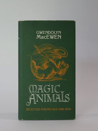 Item #49765 Magic Animals. Gwendolyn MacEwen