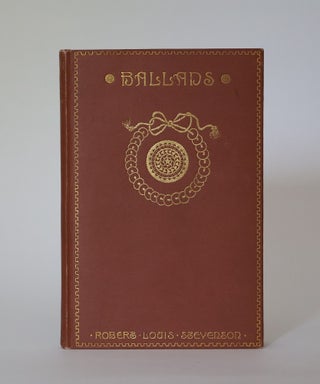 Item #49815 Ballads. Robert Louis Stevenson