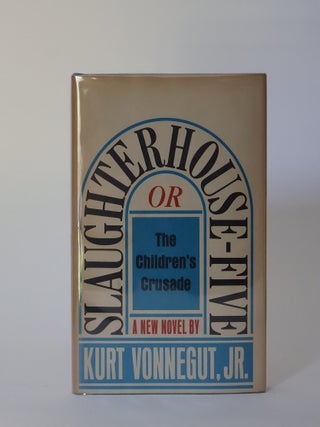 Item #49820 Slaughterhouse-Five. Kurt Vonnegut Jr