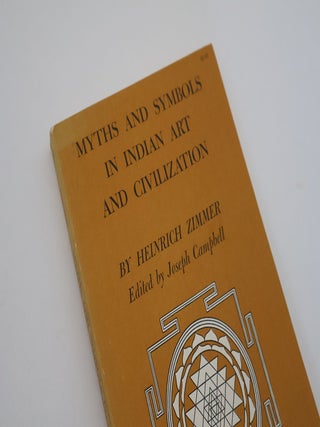 Item #49827 Myths and Symbols in Indian Art and Civilization. Heinrich Zimmer, Joseph Campbell