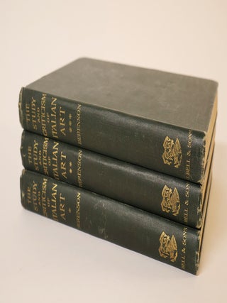 Item #49887 The Study and Criticism of Italian Art. First, Second, Third. Bernard Berenson