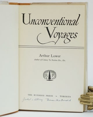 Unconventional Voyages (Thoreau MacDonald Inscription Crediting Himself for Jacket Art and Lettering)