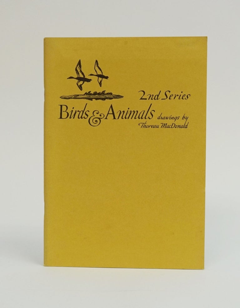 Item #5132 Birds & Animals. 2nd Series. Second Series. Thoreau MacDonald.