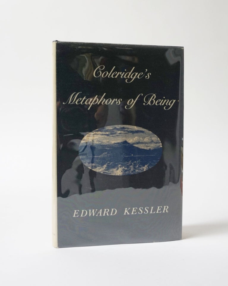 Item #5178 Coleridge's Metaphors of Being. Edward Kessler.