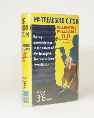 Item #5262 Mr. Treadgold Cuts In. Valentine Williams