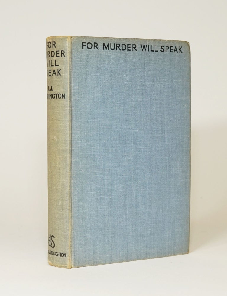 Item #5264 For Murder Will Speak. J. J. Connington.