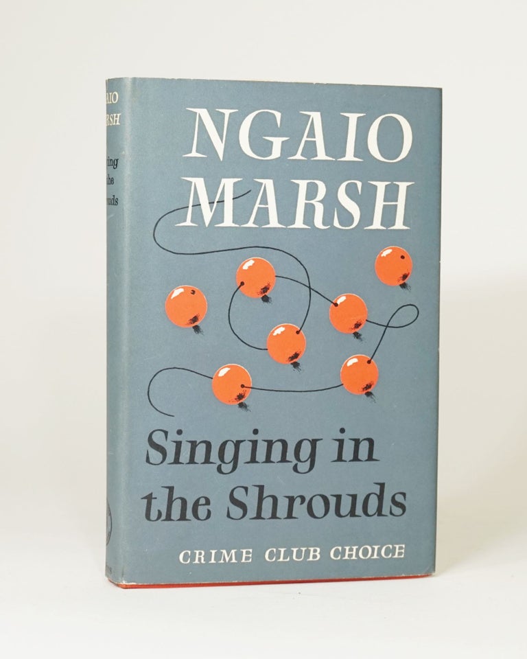 Item #5277 Singing in the Shrouds. Ngaio Marsh.