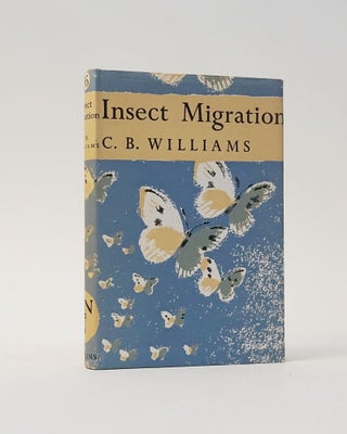 Item #5475 Insect Migration (The New Naturalist). C. B. Williams