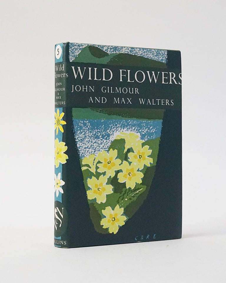 Item #5483 Wild Flowers (The New Naturalist). John Gilmour, Max Walters.