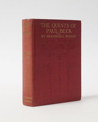 Item #5491 The Quests of Paul Beck. McDonnell Bodkin