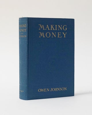 Item #5493 Making Money. Owen Johnson