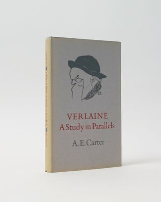 Item #5541 Verlaine. A Study in Parallels. A. E. Carter