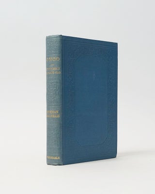 Item #5646 Omoo. A Narrative of Adventures in the South Seas. Herman Melville