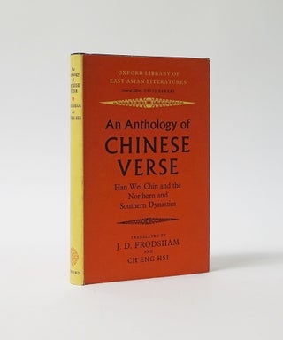 Item #5745 An Anthology of Chinese Verse. Han Wei Chin and the Northern and Southern Dynasties....
