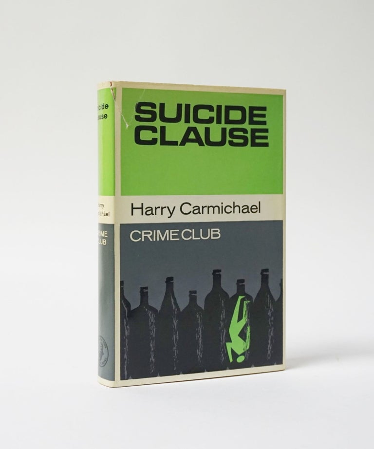 Item #5759 Suicide Clause. Harry Carmichael.