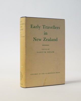 Item #5777 Early Travellers in New Zealand. Nancy M. Taylor