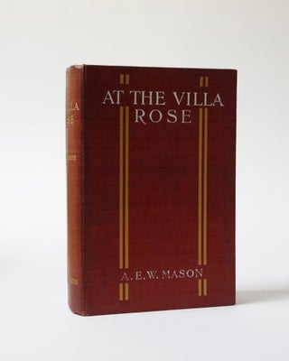Item #5869 At the Villa Rose. A. E. W. Mason