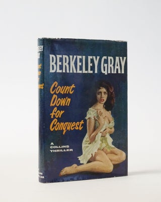 Item #5880 Count Down for Conquest. Berkeley Gray