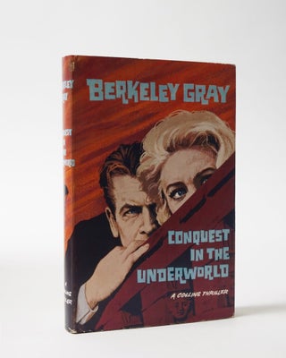 Item #5908 Conquest in the Underworld. Berkeley Gray