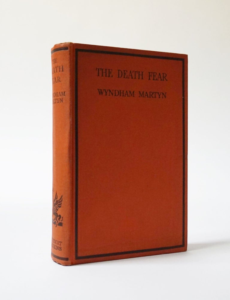 Item #5925 The Death Fear. Wyndham Martyn.