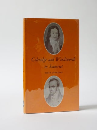 Item #5951 Coleridge and Wordsworth in Somerset. Berta Lawrence