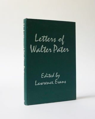 Item #5954 Letters of Walter Pater. Lawrence Evans